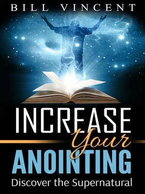 cover image of Increasing Your Anointing